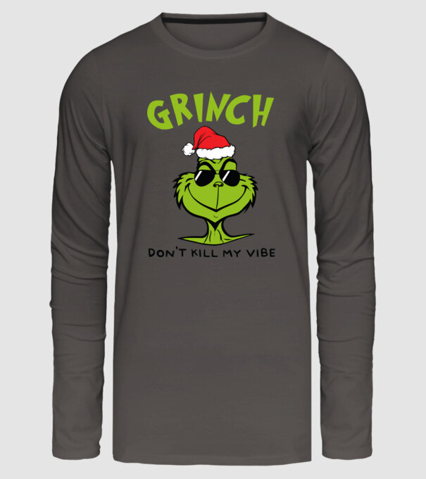 Grinch - Don't kill my vibe model gri închis pe tricou