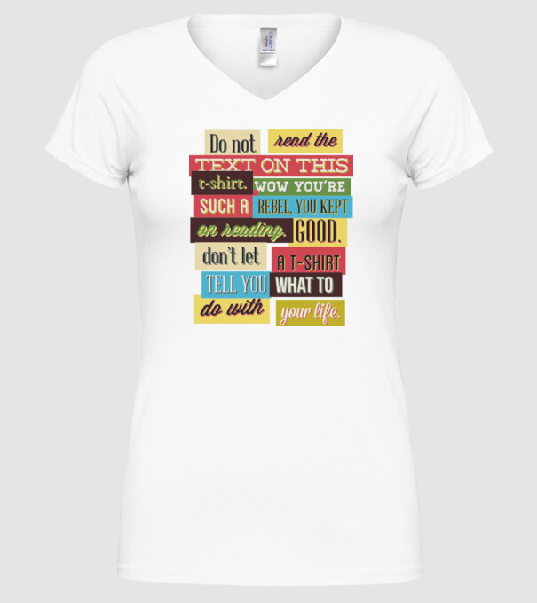 Do not read the text on this t shirt model alb pe tricou
