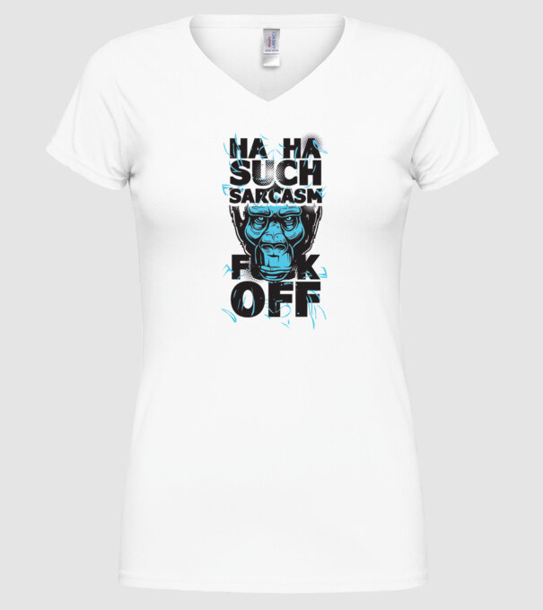 Haha, Such Sarcasm model alb pe tricou