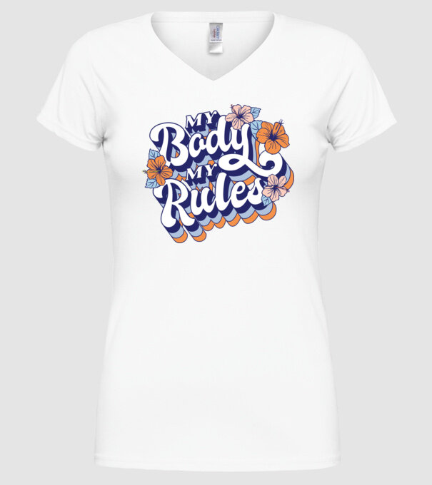 My Body My Rules model alb pe tricou