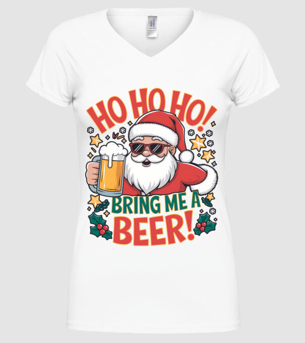 HO HO HO bring me a BEER santa Alb model alb pe tricou