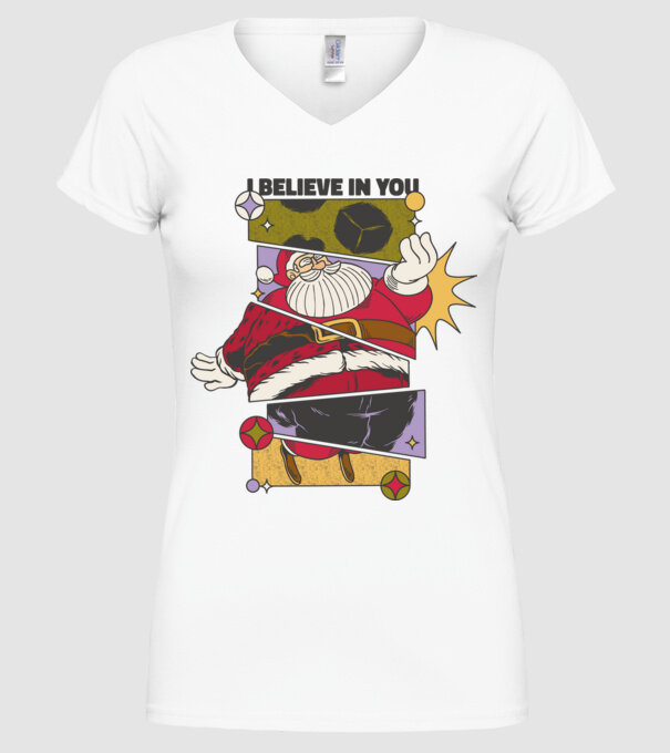 I believe in you Santa model alb pe tricou