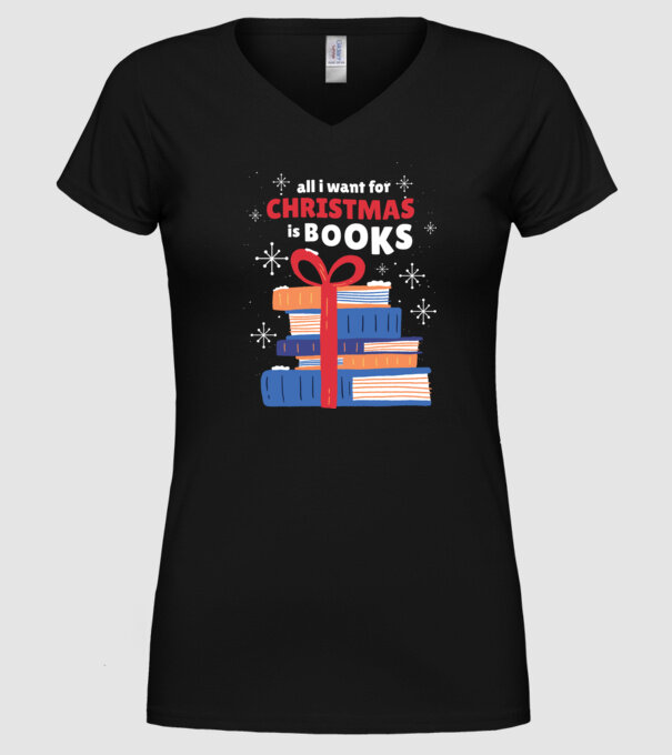 All I want for Christmas is Books tricou cu cărți model negru pe tricou