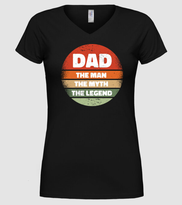 Dad The Man The Myth The Legend model negru pe tricou