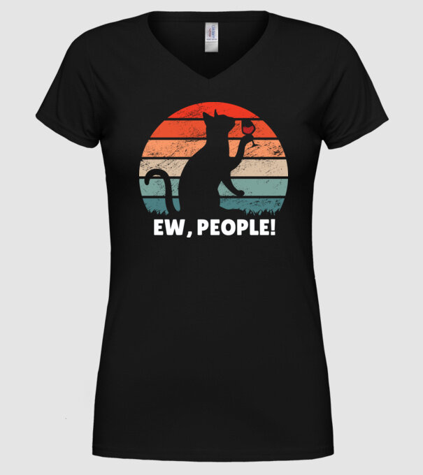 Ew, oameni - Pisică model negru pe tricou