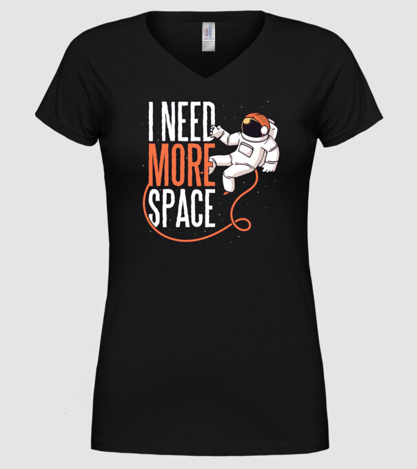 I need more space tricou astronaut model negru pe tricou