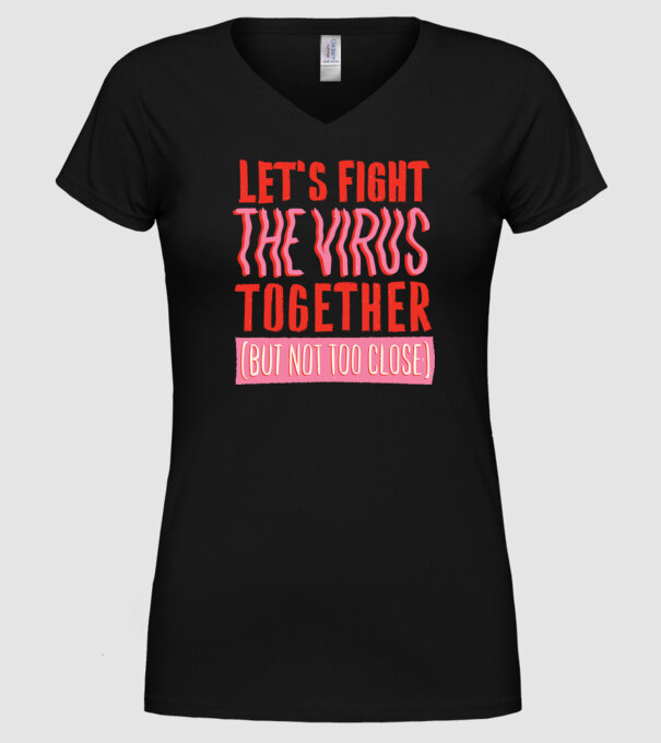 Să luptăm împreună împotriva Coronavirusului model negru pe tricou