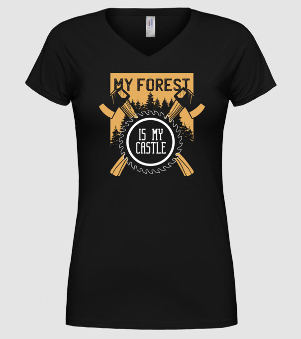 My Forest is my Castle - Pădurea mea este castelul meu model negru pe tricou
