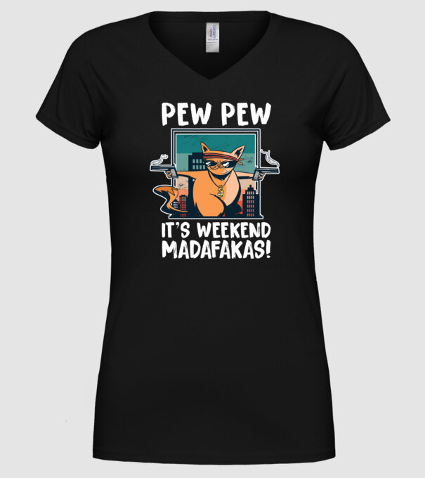 Pew Pew Pew e weekend Madafakas model negru pe tricou
