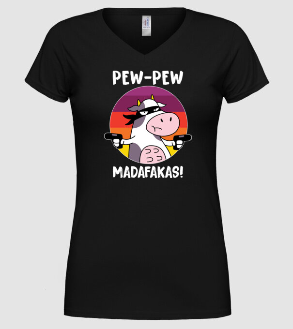 Pew Pew Pew Madafakas Vacă model negru pe tricou