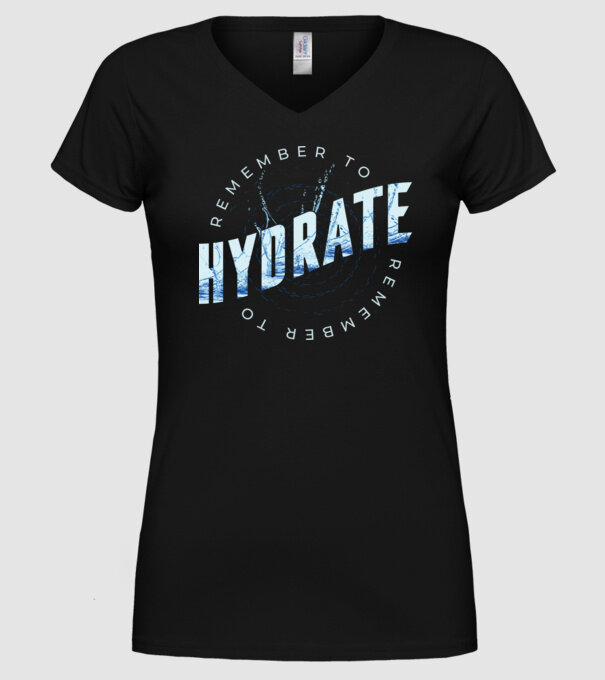 Remember to Hydrate model negru pe tricou