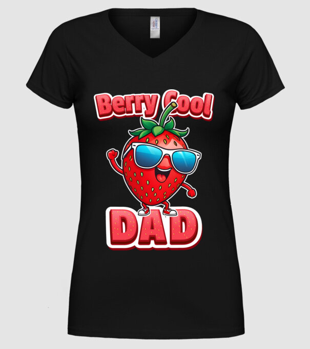 Berry Cool Dad Strawberry model negru pe tricou