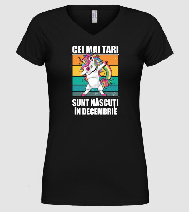 Cei mai tari sunt născuți în decembrie model negru pe tricou