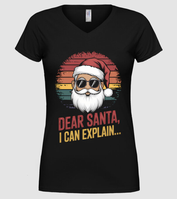Dear Santa, I can explain... model negru pe tricou