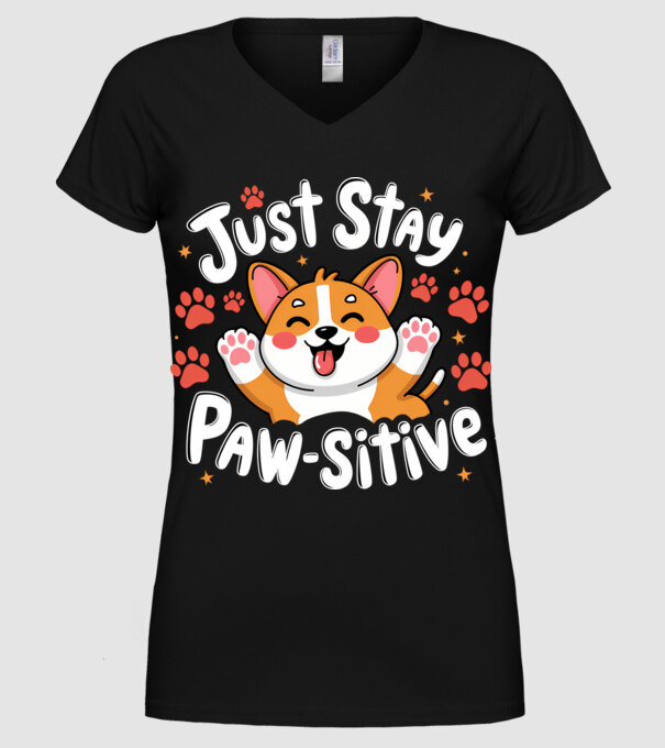 Just Stay Paw-sitive Negru model negru pe tricou