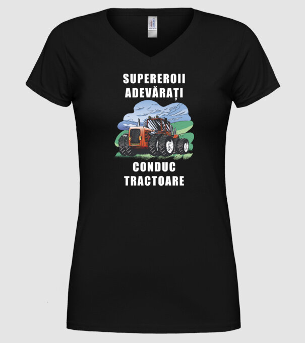 Supereroii adevărați conduc tractoare_D3470804 model negru pe tricou