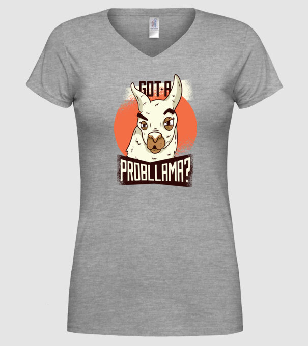Got a Probllama? Lama model gri pe tricou