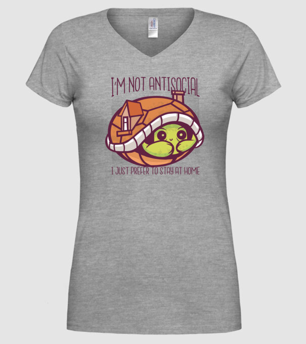 'I''m not antisocial, I just prefer to stay at home' model gri pe tricou