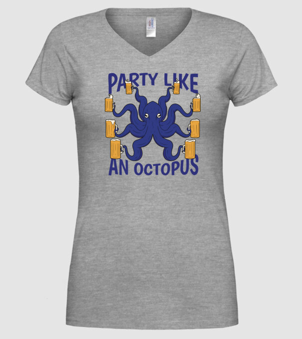Party Like An Octopus model gri pe tricou