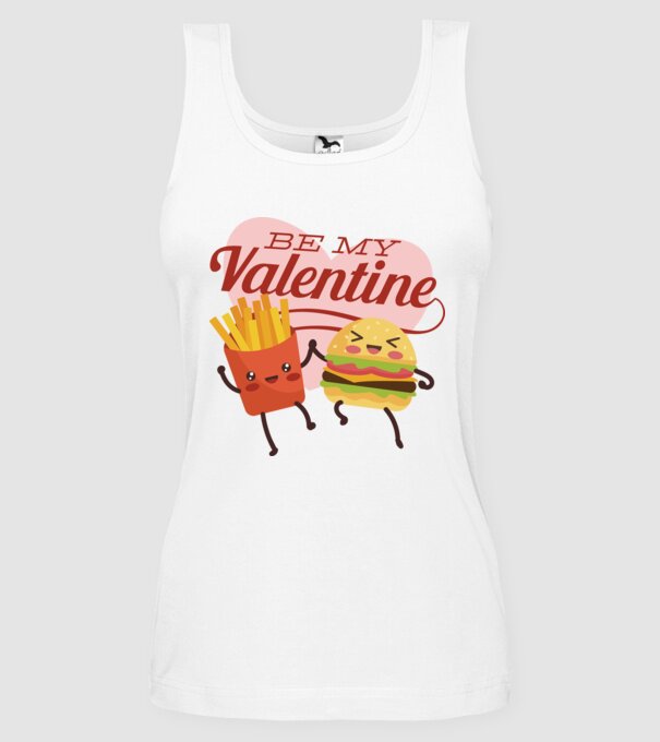 Be my Valentine - Fii dragostea mea tricou pentru Valentine s Day model alb pe tricou
