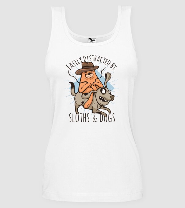 Easily Distracted by Sloths & Dogs model alb pe tricou