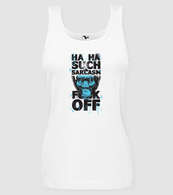 Haha, Such Sarcasm model alb pe tricou