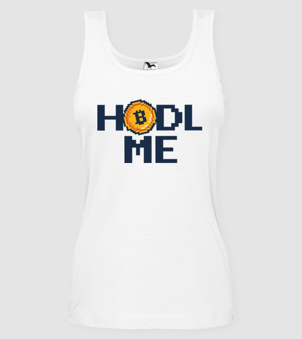 Hodl Me Bitcoin model alb pe tricou