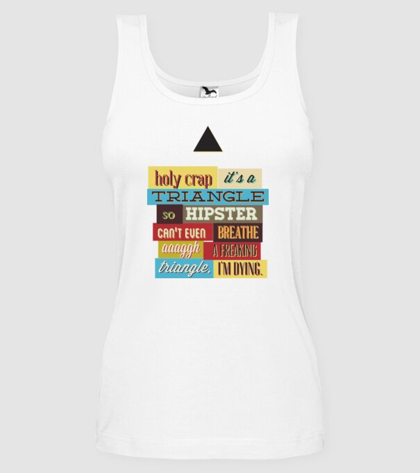 'Holy crap it''s a triangle' model alb pe tricou