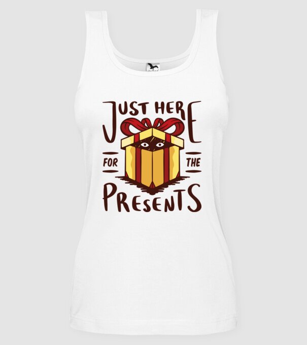 Just here for the presents tricou de Crăciun model alb pe tricou