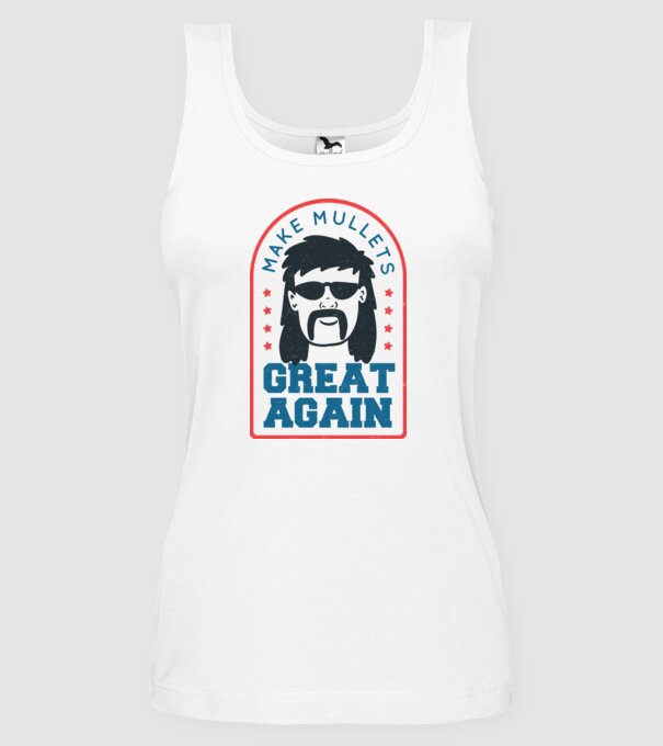 Make Mullets Great Again model alb pe tricou