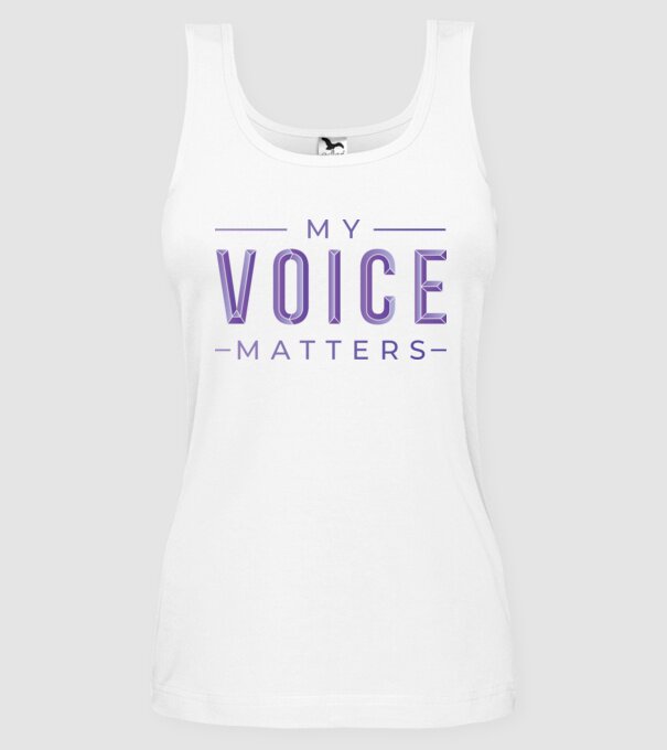 My Voice Matters de Ziua Femeii model alb pe tricou