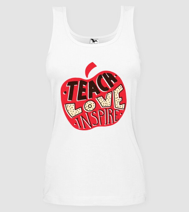 Teach Love Inspire pentru profesori model alb pe tricou