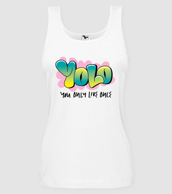 YOLO - You only live once model alb pe tricou