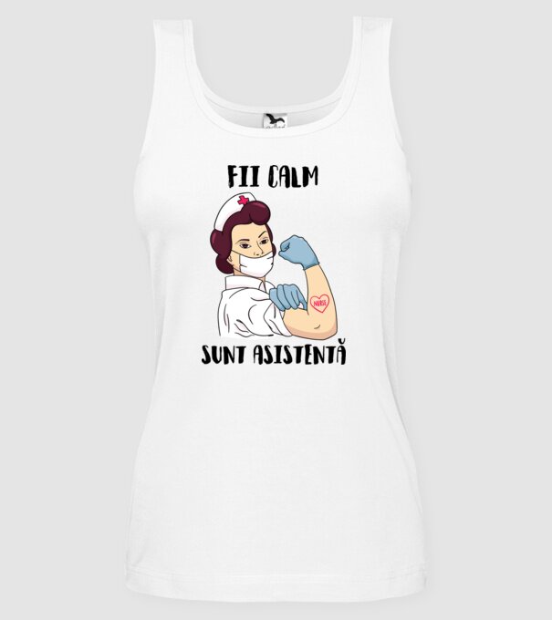 Fii calm, sunt asistentă model alb pe tricou
