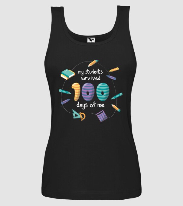 Elevii mei au supraviețuit 100 de zile cu mine model negru pe tricou