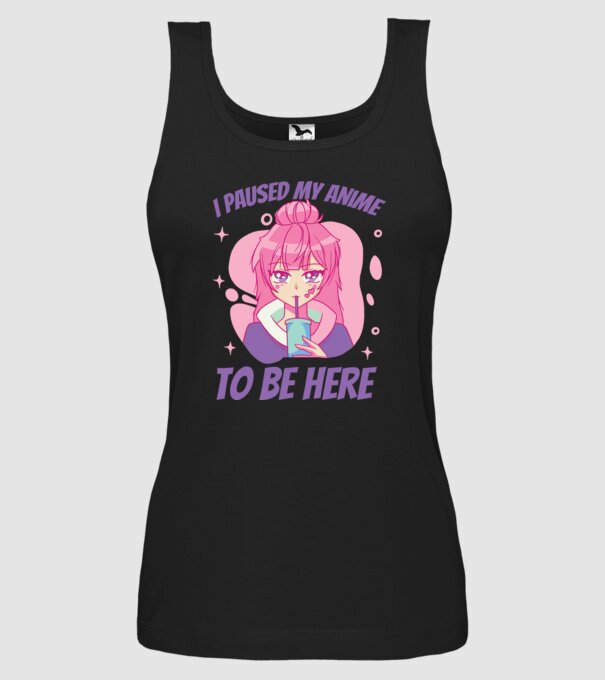 I paused my Anime to be here model negru pe tricou