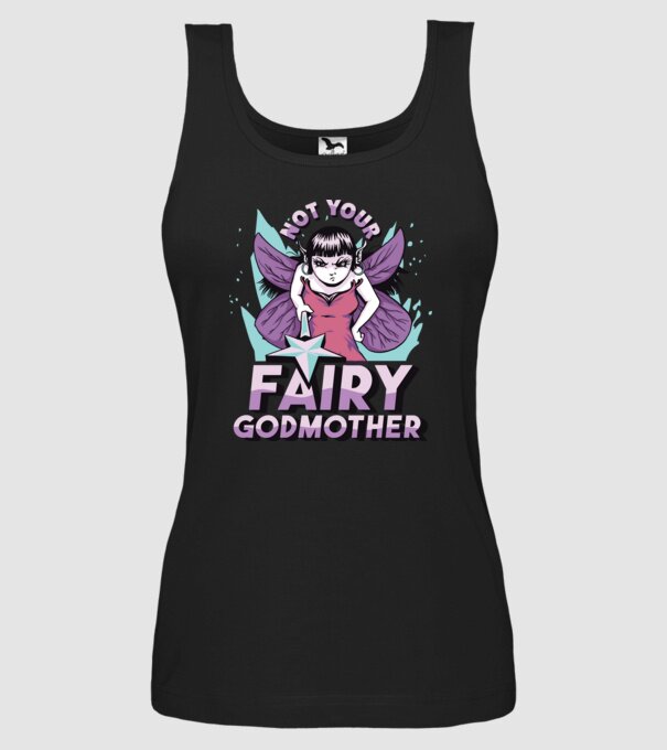 Not Your Fairy Godmother model negru pe tricou