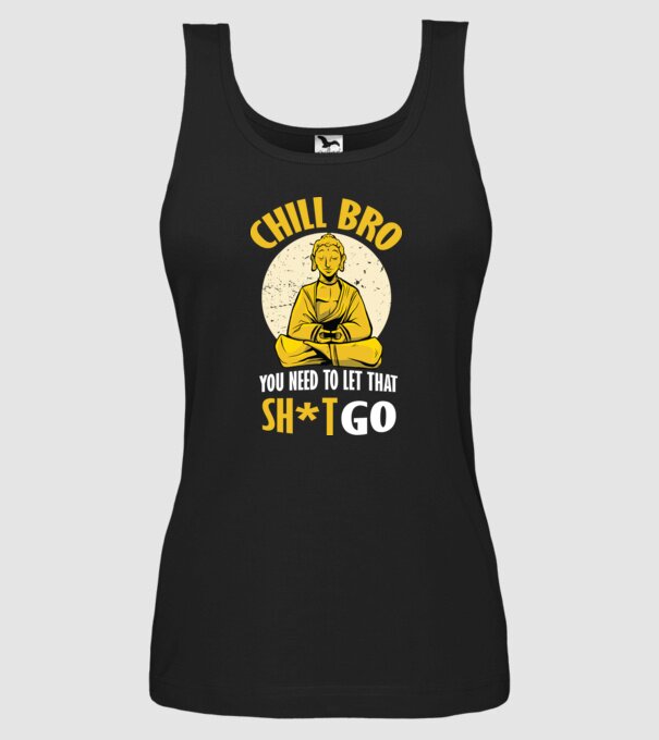 Calmează-te, lasă acel rahat Buddha model negru pe tricou