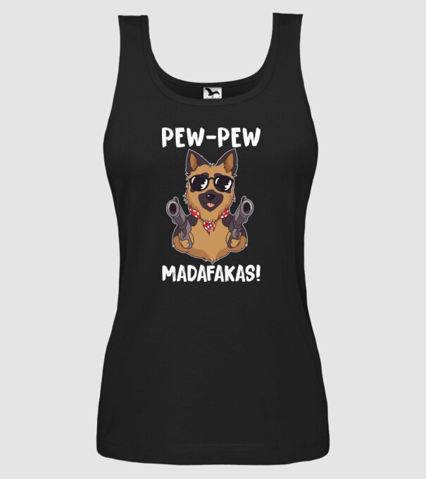 Pew Pew Pew Madafakas Ciobănesc german model negru pe tricou