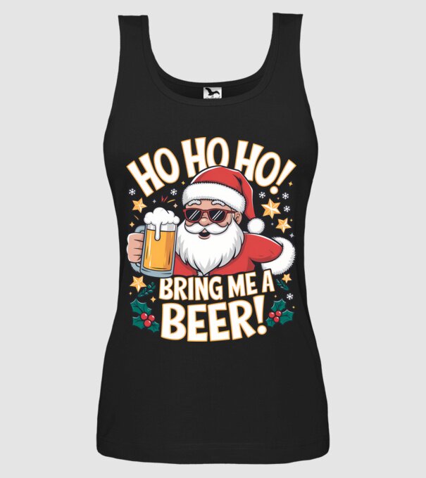 HO HO HO bring me a BEER santa Negru model negru pe tricou