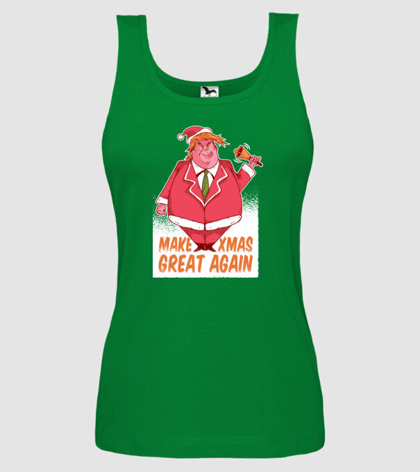 Make Xmas Great again Trump tricou amuzant Crăciun model verde pe tricou