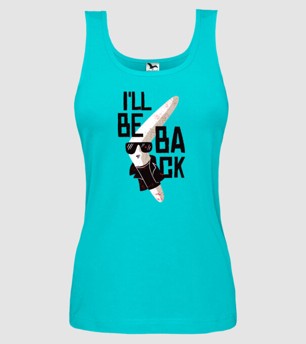 'Boomerang - Mă voi întoarce - I''ll be back' model turcoaz pe tricou