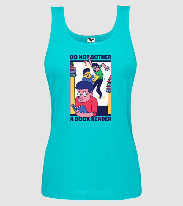 Nu mă deranja în timp ce citesc model turcoaz pe tricou
