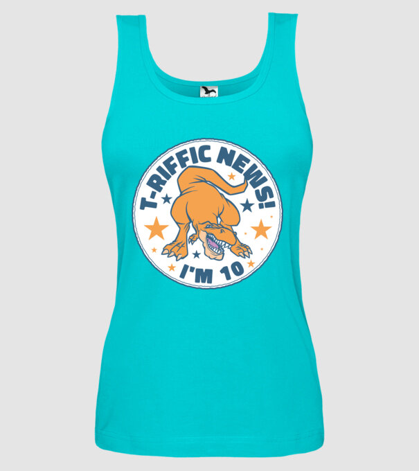 'T-rex Terrific news i''m 10' model turcoaz pe tricou