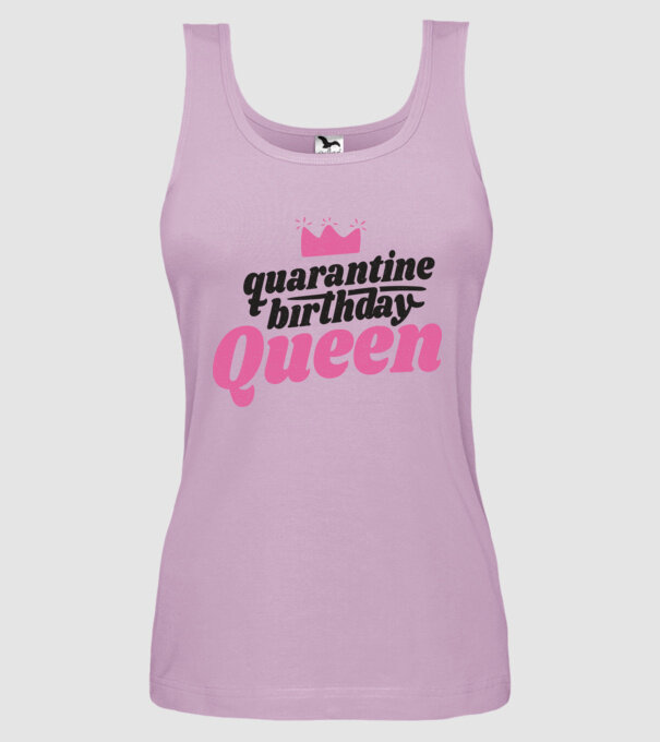 quarantine Queen model liliachiu pe tricou