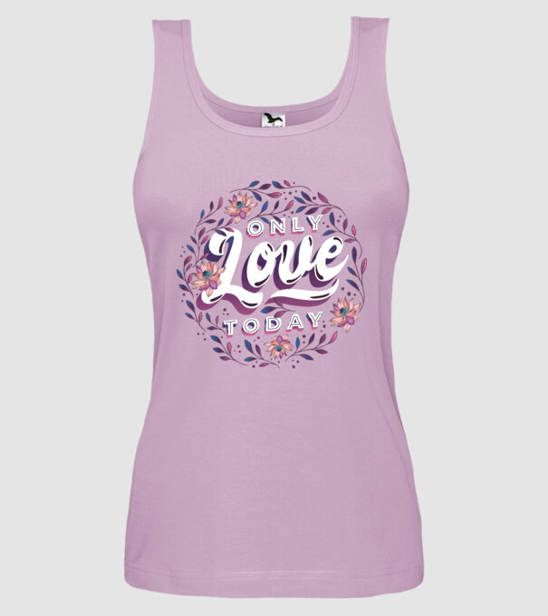'Only Love Today tricou pentru Valentine''s Day' model liliachiu pe tricou
