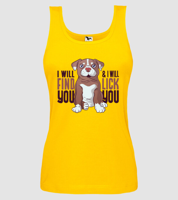 Pitbull - I will find you and I will lick you model galben pe tricou