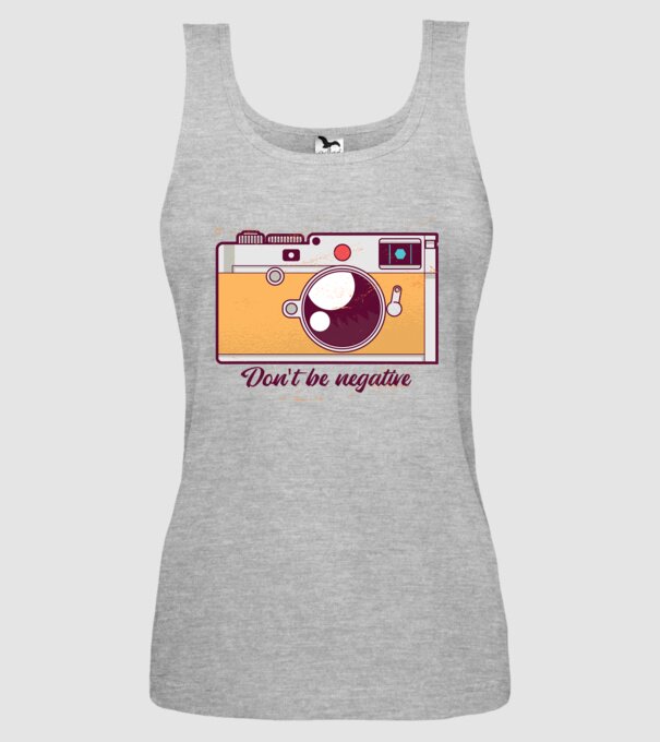 'Don''t be negative - tricou cu fotografie' model gri pe tricou