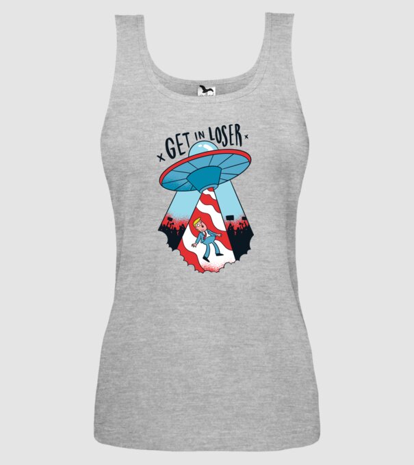 Get in Loser Trump model gri pe tricou