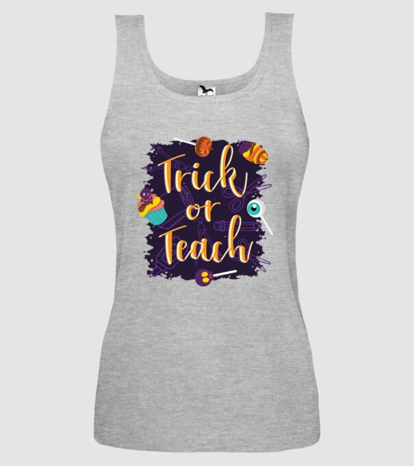 Trick or Teach Halloween pentru profesori model gri pe tricou